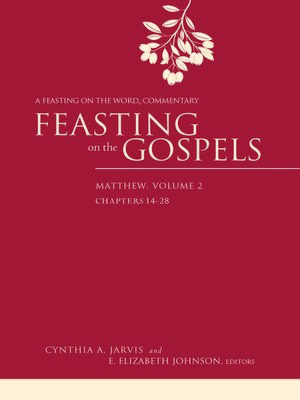 cover image of Feasting on the Gospels—Matthew, Volume 2